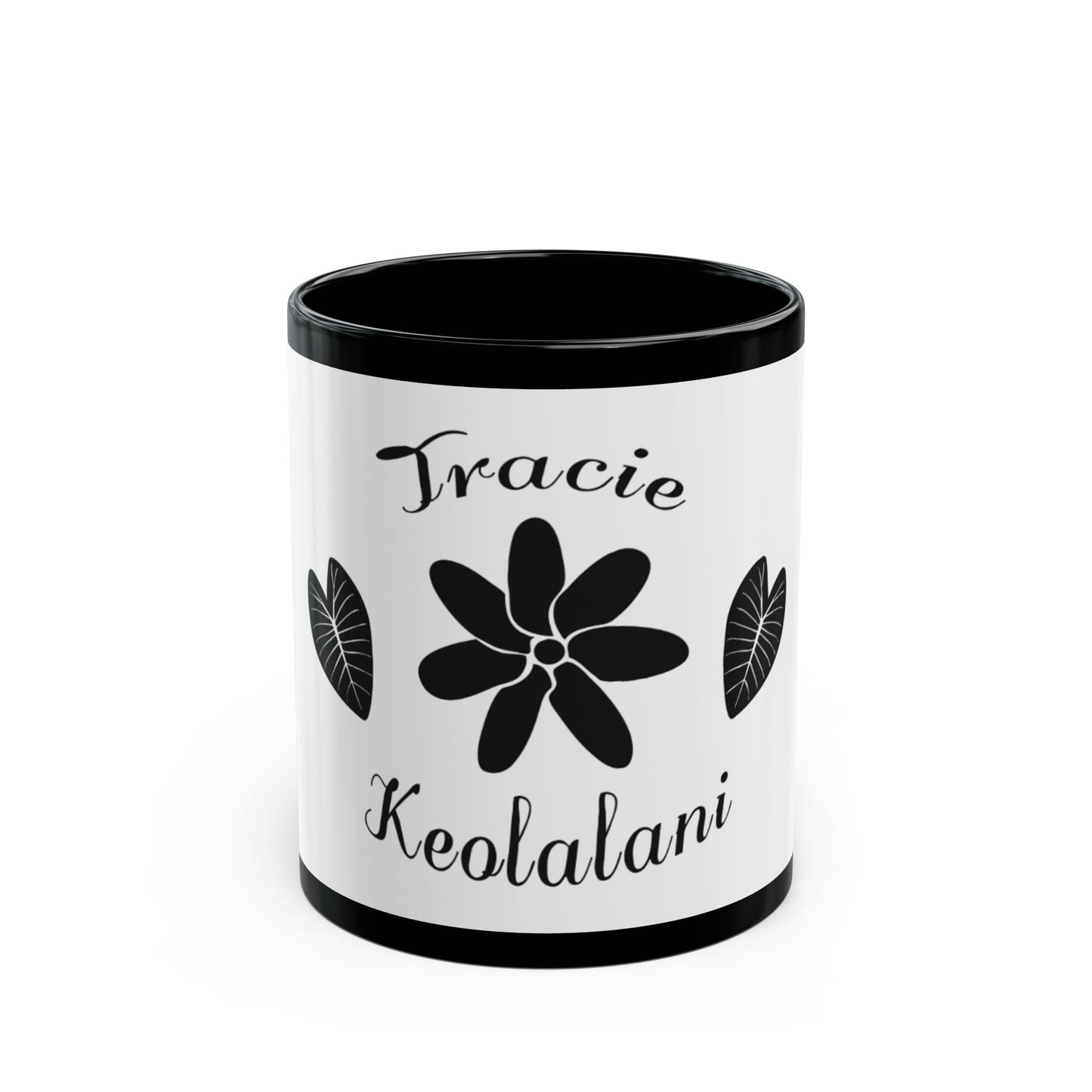 Tracie Keolalani Black Mug (11oz, 15oz)