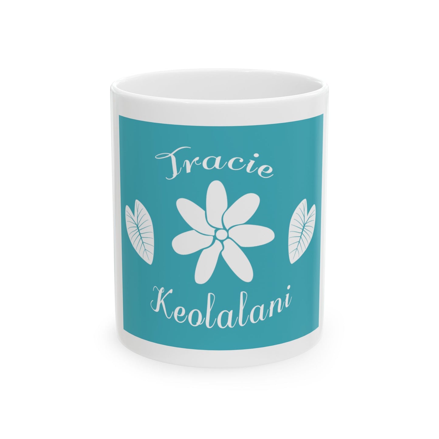 Tracie Keolalani White Mug (11oz, 15oz)